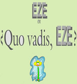 Quo vadis, Eze ?